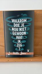 Hilde Jans - Waarom doe je nou niet gewoon wat ik zeg?, Ophalen, Nieuw, Hilde Jans