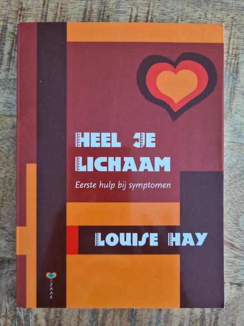Louise Hay - Heel je lichaam, Boeken, Wetenschap, Zo goed als nieuw, Overige wetenschappen, Ophalen of Verzenden