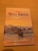 Willem Barentsz - 400 Jaar, Boeken, Ophalen of Verzenden, 20e eeuw of later, Zo goed als nieuw
