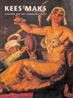 KEES MAKS / schilder van het mondaine leven, Ophalen of Verzenden, Zo goed als nieuw, Kunsthal R'dam, Schilder- en Tekenkunst