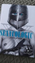Sexycologic - Jordi Gomez, Ophalen of Verzenden, Zo goed als nieuw, Fotografen, Jordi Gomez