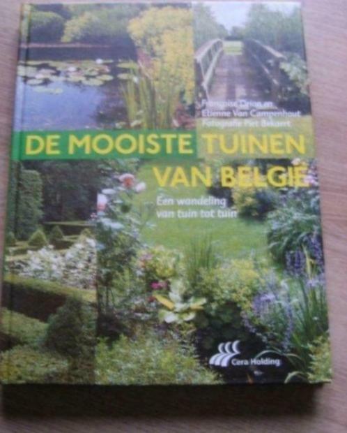 De mooiste tuinen van België, Boeken, Wonen en Tuinieren, Zo goed als nieuw, Ophalen of Verzenden