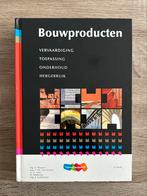 Bouwproducten, J. Ledderhof; A. Blaazer; D. Hijlkema; G. Glas; Th. van Gessel, Ophalen of Verzenden, Zo goed als nieuw, Beta