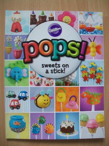 Wilton magazine tijdschrift - Pops - Sweets On A Stick beschikbaar voor biedingen