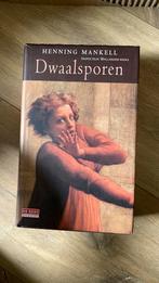 Henning Mankell - Dwaalsporen, Boeken, Thrillers, Ophalen of Verzenden, Henning Mankell, Zo goed als nieuw, Nederland