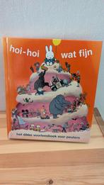 Dick Bruna - Hoi-hoi wat fijn, Ophalen of Verzenden, Nieuw, Dick Bruna