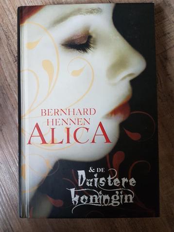 Bernard Hennen - ALICA - De duistere Koningin beschikbaar voor biedingen