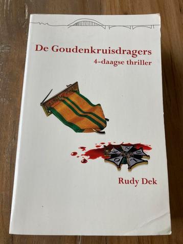 Rudy Dek - De goudenkruisdragers beschikbaar voor biedingen