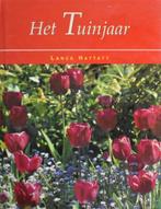 Lance Hattatt: Het Tuinjaar, Boeken, Wonen en Tuinieren, Ophalen of Verzenden, Zo goed als nieuw, Tuinieren en Tuinplanten