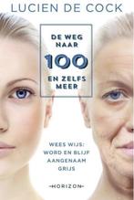 De weg naar 100 en zelfs meer, Lucien de Cock [BK], Verzenden, Zo goed als nieuw