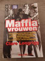 Maffia Vrouwen - Clare Longrigg, Ophalen of Verzenden, Gelezen, Clare Longrigg