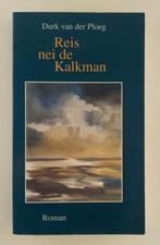 Ploeg, Durk van der - Reis nei de Kalkman