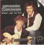 Brunner & Brunner-Darum lieb'Ich dich (boekje niet zo mooi), Cd's en Dvd's, Cd's | Schlagers, Gebruikt, Ophalen of Verzenden