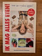 Ik Mag Alles Eten! - Mylene Ruyters, Ophalen of Verzenden, Zo goed als nieuw, Dieet en Voeding, Mylene Ruyters