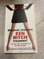 Waarom mannen een bitch trouwen, Ophalen of Verzenden, Sociale psychologie