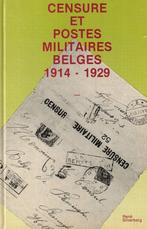 Censure et postes militaires Belges 1914-1929. Catalogus, Ophalen of Verzenden, Catalogus