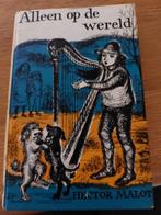 Hector Malot, Alleen op de wereld, Ophalen of Verzenden