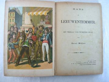 Muller Hans De Leeuwentemmer [1879] Van Goor  4 Litho's