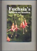 Fuchsia 's hebben en houden., Ophalen of Verzenden, Zo goed als nieuw