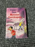 Meester Paardenpoep - Carry Slee, Ophalen of Verzenden, Zo goed als nieuw, Fictie algemeen