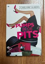 Pumps in de pits / Liselore Albers, Boeken, Ophalen of Verzenden, Zo goed als nieuw, Liselore Albers
