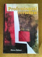 Marco Holmer - Professioneel vertellen, Ophalen of Verzenden, Zo goed als nieuw, Marco Holmer