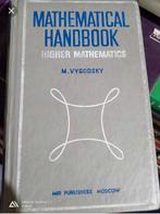 Mathematical Handbook Higher Mathematics (GEZOCHT), Boeken, Studieboeken en Cursussen, Ophalen of Verzenden, Zo goed als nieuw