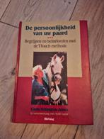 De persoonlijkheid van uw paard. T-Touch, Boeken, Ophalen, Nieuw, Paarden of Pony's, Linda Tellington-Jones