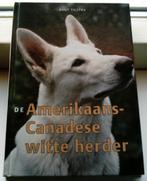De Amerikaans-Canadese witte herder. Tilstra. 9062488021., Ophalen of Verzenden, Zo goed als nieuw, Honden