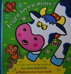 Moira Butterfield: Zeggen koeien miauw? (flapjes), Boeken, Fictie algemeen, Jongen of Meisje, Ophalen of Verzenden, Zo goed als nieuw