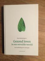 GEZOND LEVEN IN EEN VERVUILDE WERELD, Hans Moolenburgh sr., Boeken, Gezondheid, Dieet en Voeding, Ophalen of Verzenden, Nieuw
