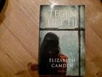 Elizabeth Camden - Tegen het tij, Ophalen of Verzenden, Gelezen, Elizabeth Camden