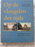 Op de vleugelen des tijds. Bedrijvigheid in Joure 1877-1920, Ophalen of Verzenden, Zo goed als nieuw