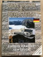 HITLER - GESCHICHTE DES KEHLSTEINS - ADELAARSNEST VAN HITLER, Ophalen of Verzenden, Tweede Wereldoorlog, Zo goed als nieuw, Algemeen