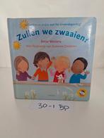 Zullen we zwaaien! - Bette Westera, Bette Westera, Ophalen of Verzenden, Zo goed als nieuw, 2 tot 3 jaar