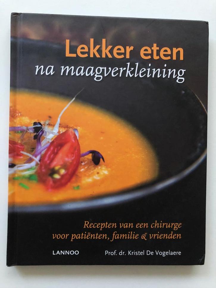Lekker eten na maagverkleining, Boeken, Gezondheid, Dieet en Voeding, Zo goed als nieuw, Dieet en Voeding, Verzenden