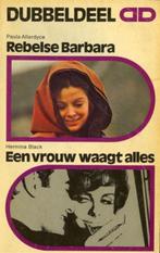 Paula Allardyce+H.Black-Rebelse Barbara+Een vrouw waagt alle, Verzenden, Zo goed als nieuw
