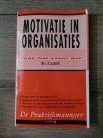 H. Lange - Motivatie in organisaties, Ophalen of Verzenden, Zo goed als nieuw, H. Lange