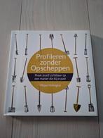 Profileren zonder Opscheppen - Mirjam Hubregtse, Ophalen of Verzenden, Zo goed als nieuw, Mirjam Hubregtse