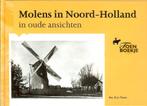 MOLENS in NOORD-HOLLANd in oude ansichten. DRS. H.A.Visser., Boeken, Ophalen of Verzenden, 20e eeuw of later, Zo goed als nieuw
