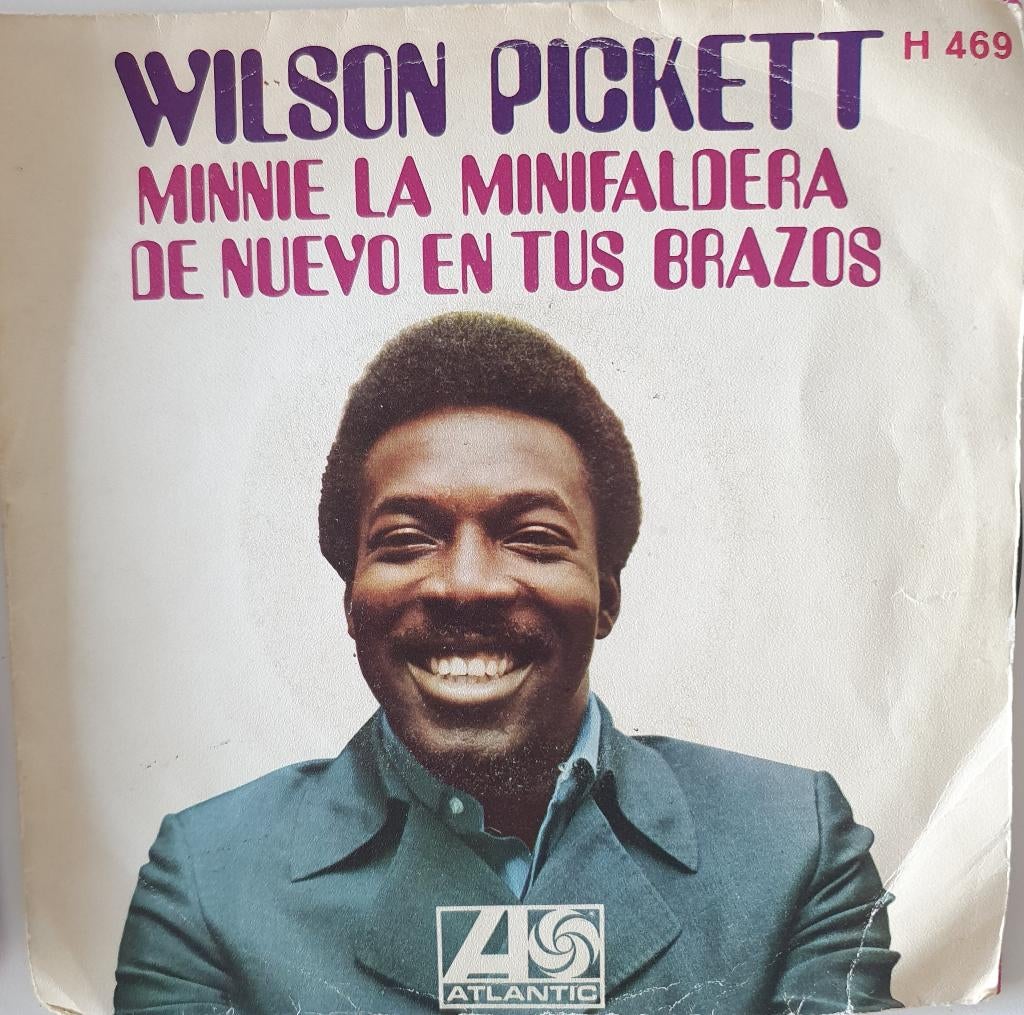 Wilson Pickett - Minnie La Minifaldera, Gebruikt, 7 inch, Single, Ophalen of Verzenden