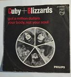 Cuby + Blizzards: Got a million dollars., Cd's en Dvd's, Vinyl Singles, Ophalen of Verzenden, Zo goed als nieuw