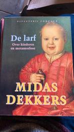 Midas Dekkers - De larf, Midas Dekkers, Ophalen of Verzenden, Zo goed als nieuw, Natuurwetenschap