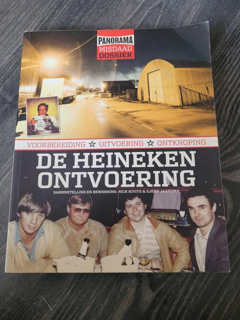 Sjerp Jaarsma - De Heineken ontvoering, Boeken, Ophalen of Verzenden, Zo goed als nieuw, Sjerp Jaarsma; Nick Kivits