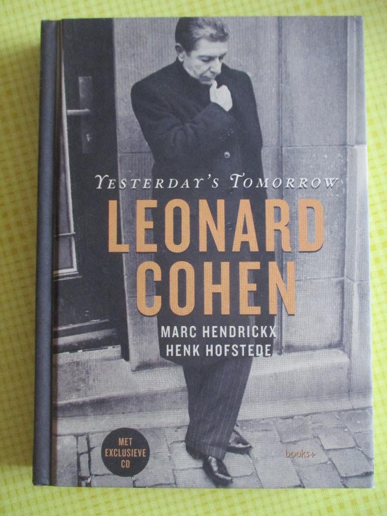 Leonard Cohen - Yesterday's Tomorrow - Boek+CD Henk Hofstede, Ophalen of Verzenden, Gebruikt