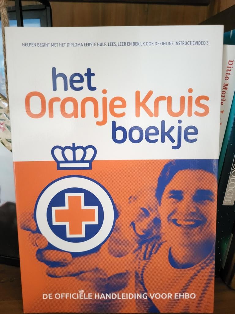 Het Oranje Kruis boekje - Officiële EHBO handleiding, Boeken, Het Oranje Kruis, Ophalen of Verzenden, Zo goed als nieuw, Gamma
