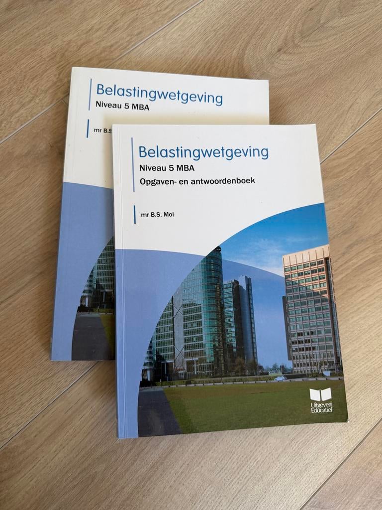 Belastingwetgeving Niveau 5 MBA - Opgaven- en antwoordenboek, Boeken, Studieboeken en Cursussen, Ophalen of Verzenden, Gamma, Zo goed als nieuw