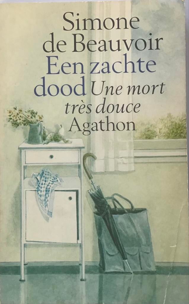 Simone de Beauvoir - Een zachte dood (Une mort très douce), Boeken, Ophalen of Verzenden, Gelezen, Nederland