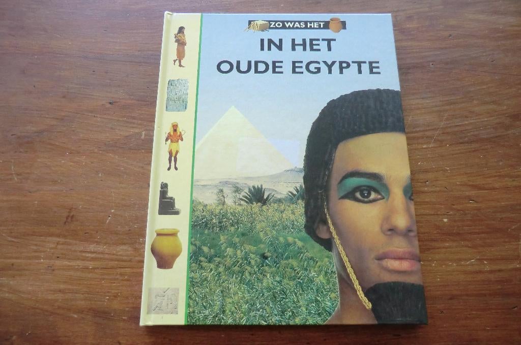 boek - In het oude Egypte - zo was het, Ophalen of Verzenden, 14e eeuw of eerder, Gelezen, Afrika