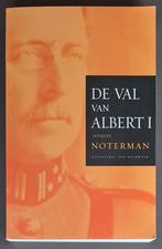 De val van Albert I - Jacques Noterman, Ophalen of Verzenden, Gelezen, Jacques Noterman, Europa